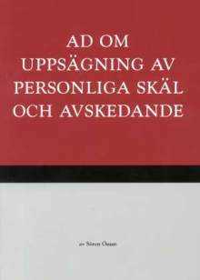 Omslaget till AD om uppsägning av personliga skäl och avskedande