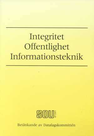 Omslag till Integritet • Offentlighet • Informationsteknik